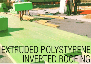Extruded Polystyrene & Inverted Roofing