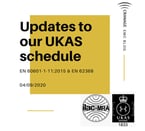 Updates to our UKAS schedule