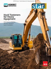 Huck Fasteners for Heavy Equipment