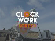 Case Study - Clockwork Screed
