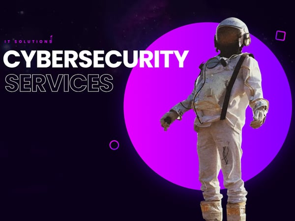 Cybersecurity Services