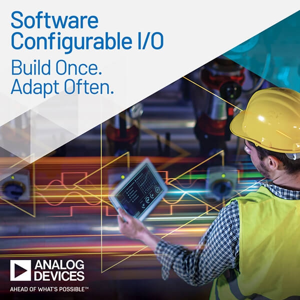 Analog Devices Announces Industry's First Software Configurable Industrial I/O