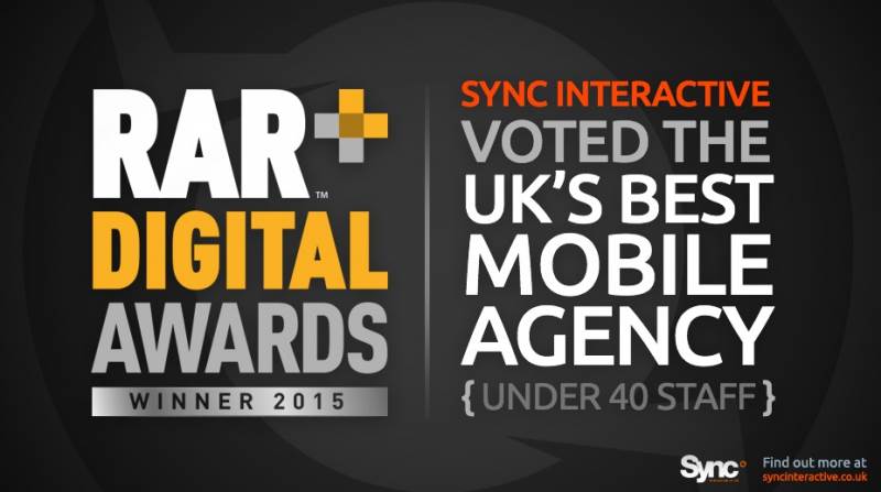 Sync Interactive win the 2015 RAR+ Digital Awards  UKs Best Mobile Agency