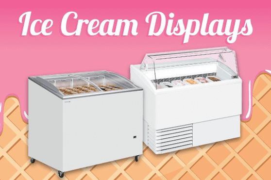 Ice Cream Displays