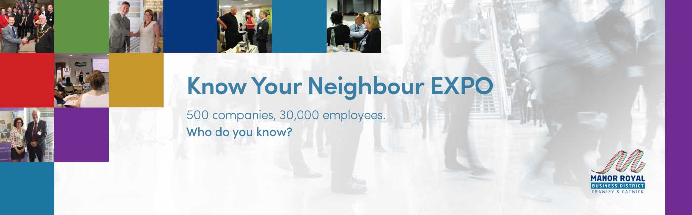 Manor Royal - 'Know Your Neighbour Expo'