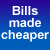 Bills Made Cheaper