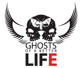 Ghosts Of A Better Life