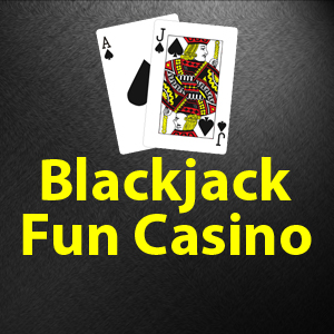 Blackjack Fun Casino