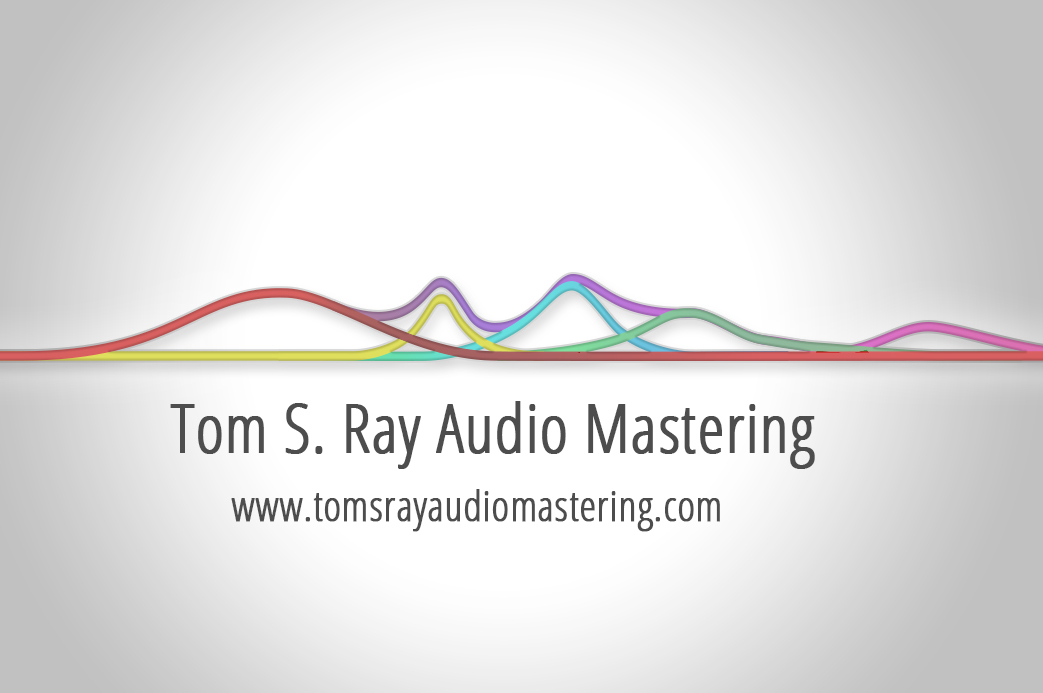 Tom S. Ray Audio Mastering 