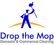 Drop the Mop Domestic and Commercial Cleaning