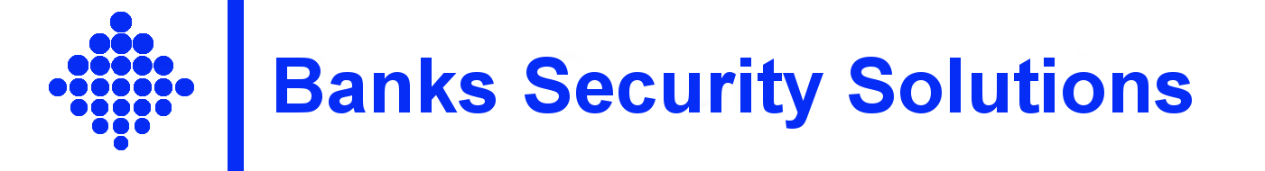 Banks Security Solutions
